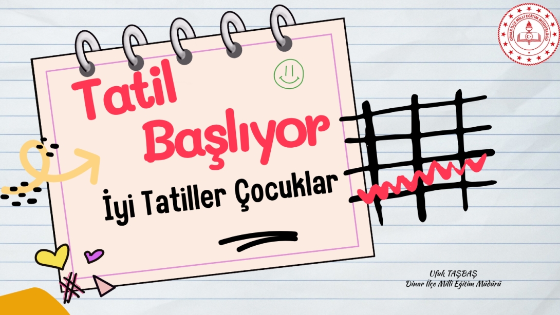 İYİ TATİLLER 